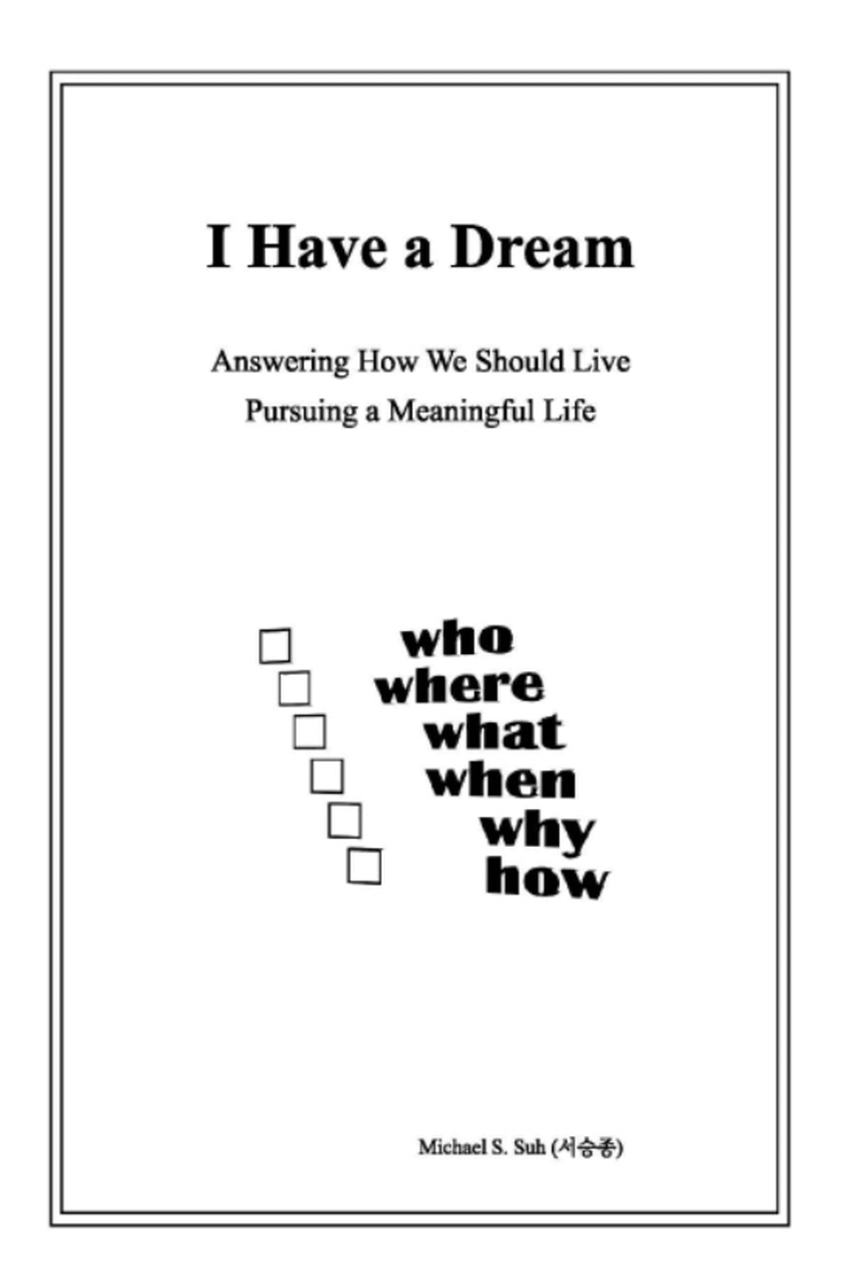 I Have a Dream