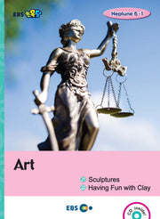 Art: Sculptures, Having Fun with Clay(EBS 초목달)(CD1장포함)(Neptune 6-1)