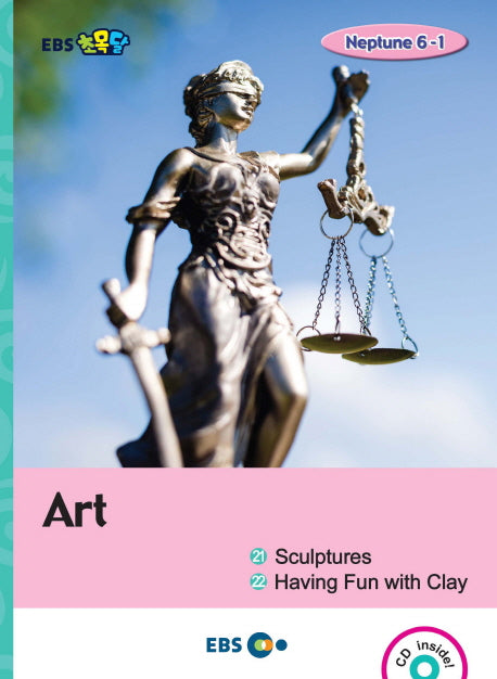 Art: Sculptures, Having Fun with Clay(EBS 초목달)(CD1장포함)(Neptune 6-1)