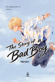 The Story of a Bad Boy