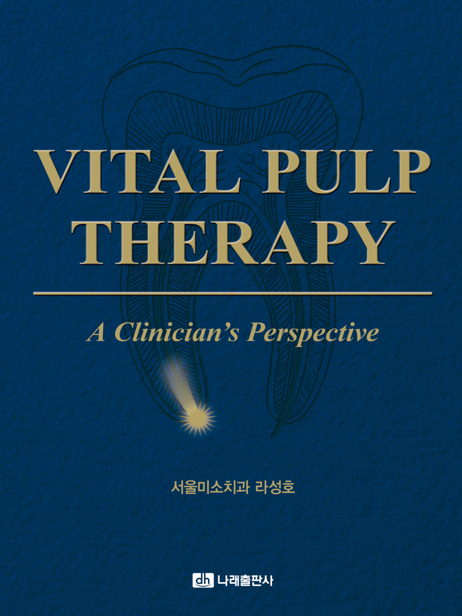 Vital Pulp Therapy: A Clinician's Perspective