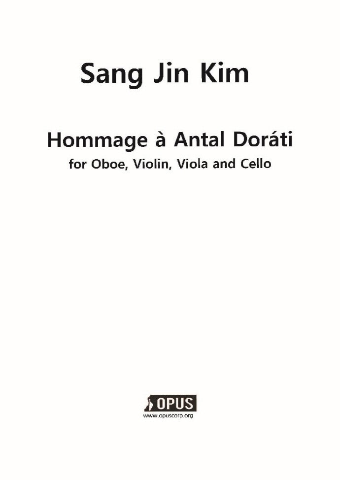 Hommage a Antal Dorati for Oboe, Violin, Viola, Cello
