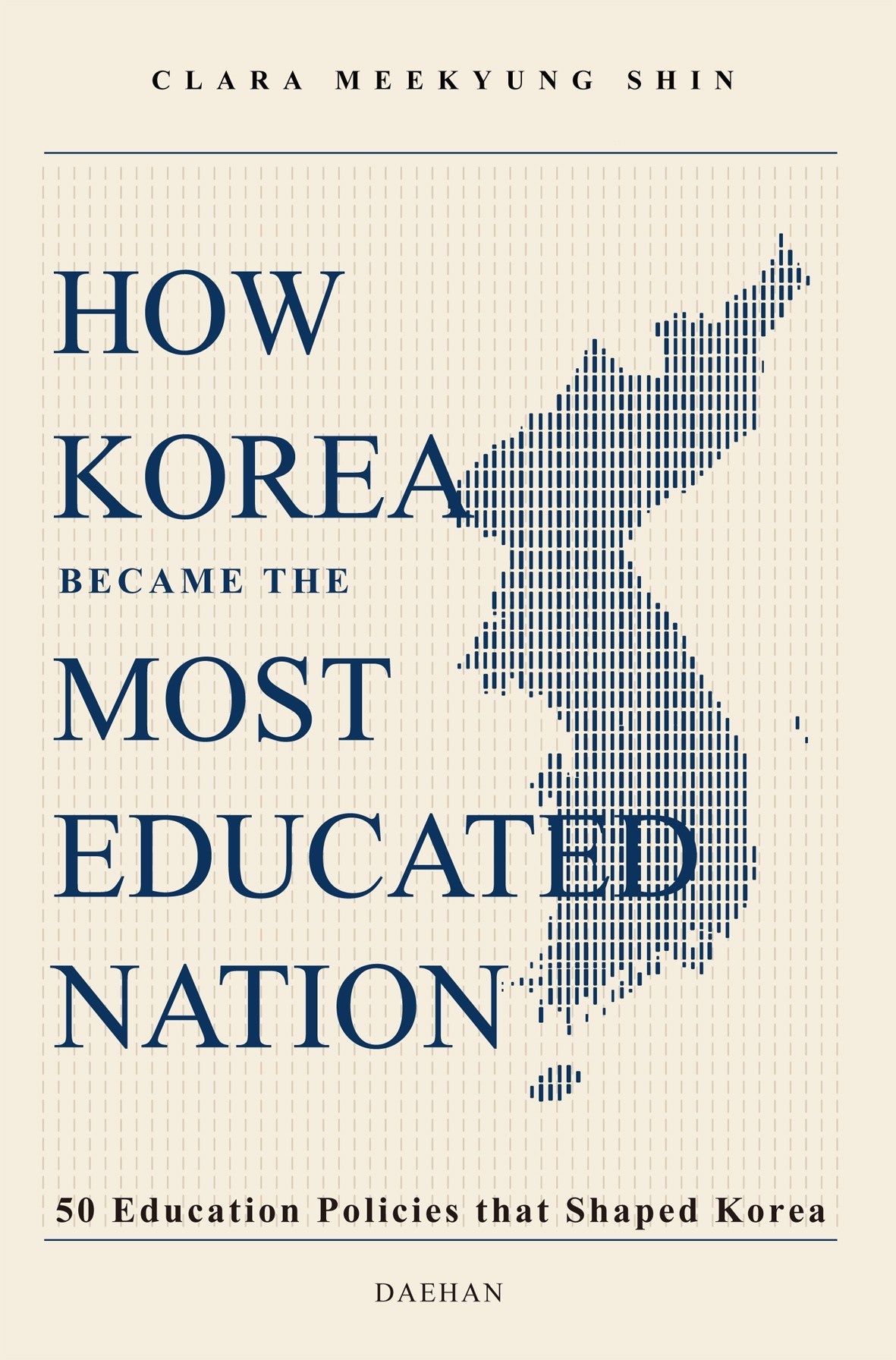 HOW KOREA BECAME THE MOST EDUCATED NATION(광복 80년 한국을 만든 교육정책)(영문판)