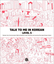 Talk To Me In Korean Level 5