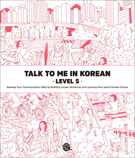 Talk To Me In Korean Level 5