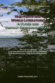W.B YEATS AND WORLD LITERATURE: A CLOSE AND DISTANT READING OF YEATS