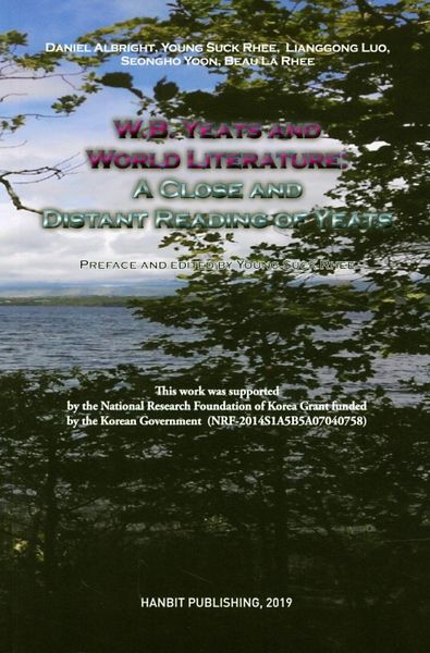 W.B YEATS AND WORLD LITERATURE: A CLOSE AND DISTANT READING OF YEATS
