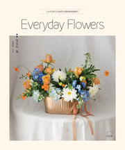 Everyday Flowers: 일상의 꽃(LA FLOR FLOWER LESSON 1)