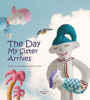 The Day My Sister Arrives(양장본 Hardcover)