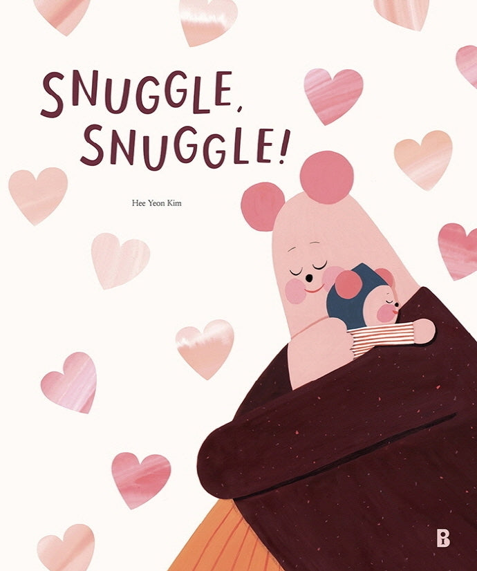 Snuggle, Snuggle!(그림책 숲 21)(양장본 Hardcover)