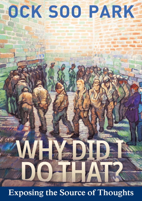 Why Did I Do That?