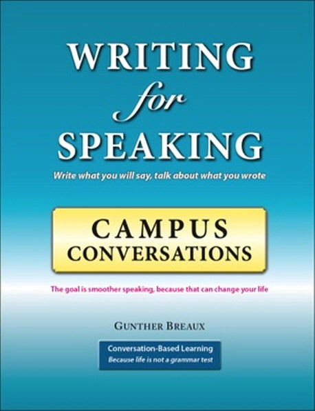 Writing for Speaking Campus Conversations(스프링)