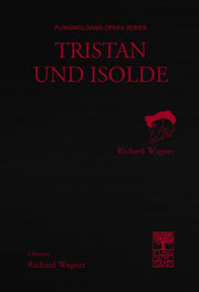 트리스탄과 이졸데(Tristan und Isolde)(풍월당 오페라 총서)(양장본 HardCover)