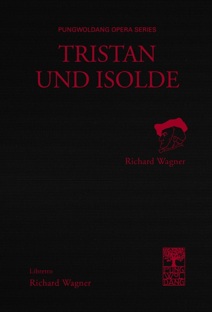 트리스탄과 이졸데(Tristan und Isolde)(풍월당 오페라 총서)(양장본 HardCover)