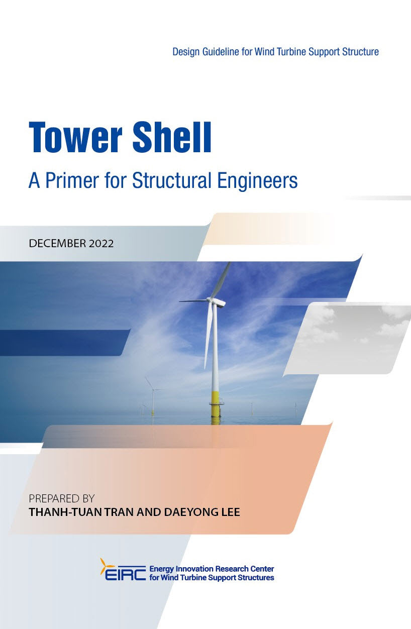 Tower Shell: A Primer for Structural Engineers