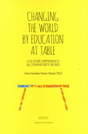 Changing The World By Education At Table