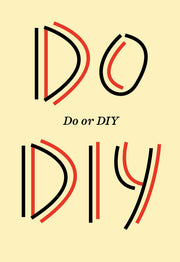 Do or DIY