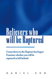 Believers who will be Raptured