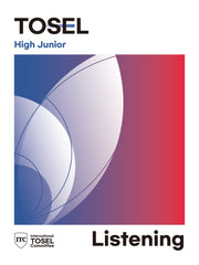 TOSEL Listening Series: High Junior