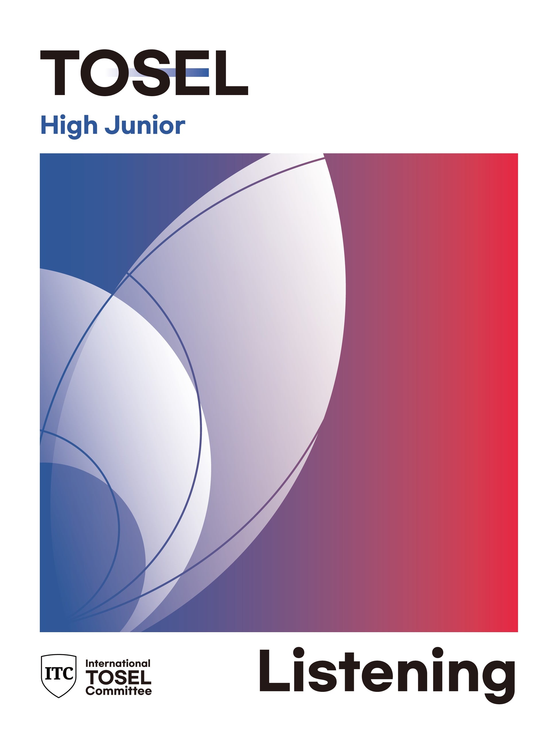 TOSEL Listening Series: High Junior