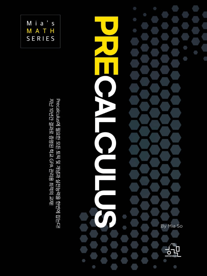 Precalculus(Mia's MATH SERIES)
