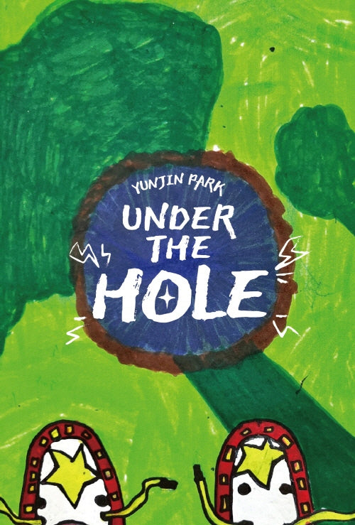 UNDER THE HOLE