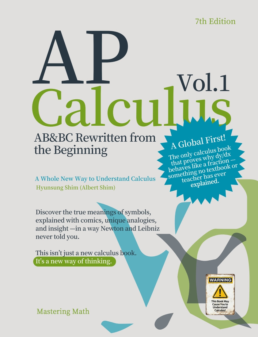 AP Calculus ABBC Rewritten from the Beginning Vol 1(7판)