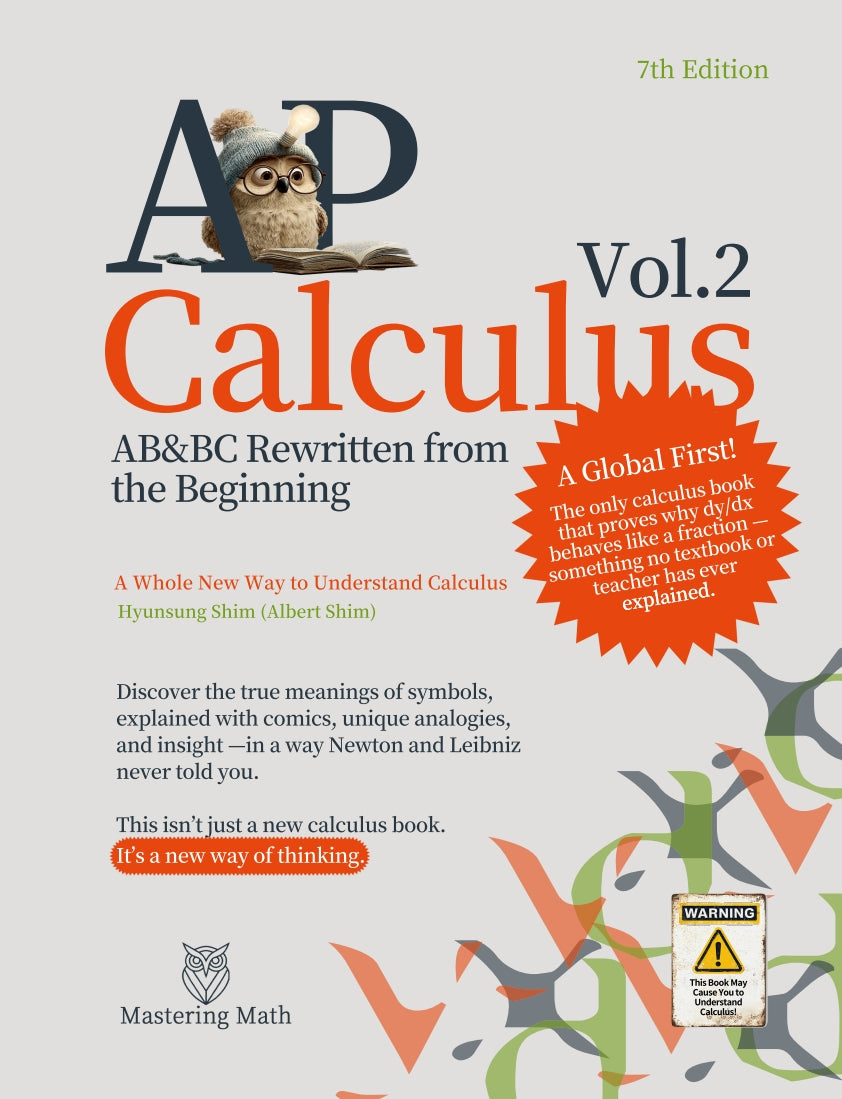 AP Calculus ABBC Rewritten from the Beginning Vol 2