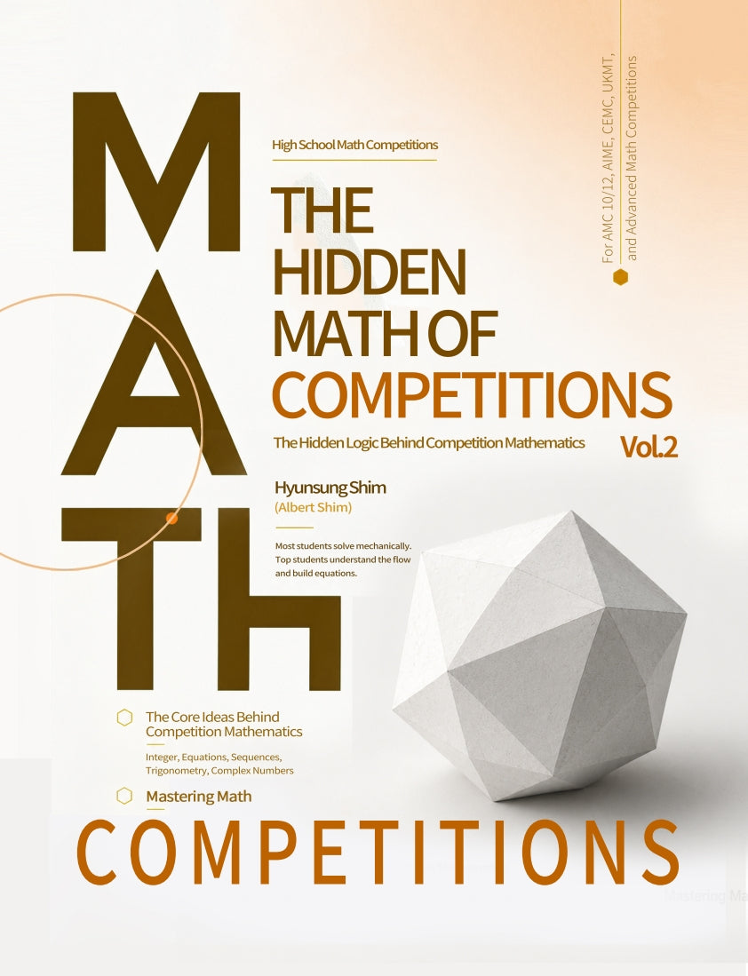 AMC 10/12 & AIME Competition Mathematics Vol 2