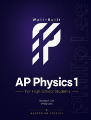 Well-Built AP Physics 1