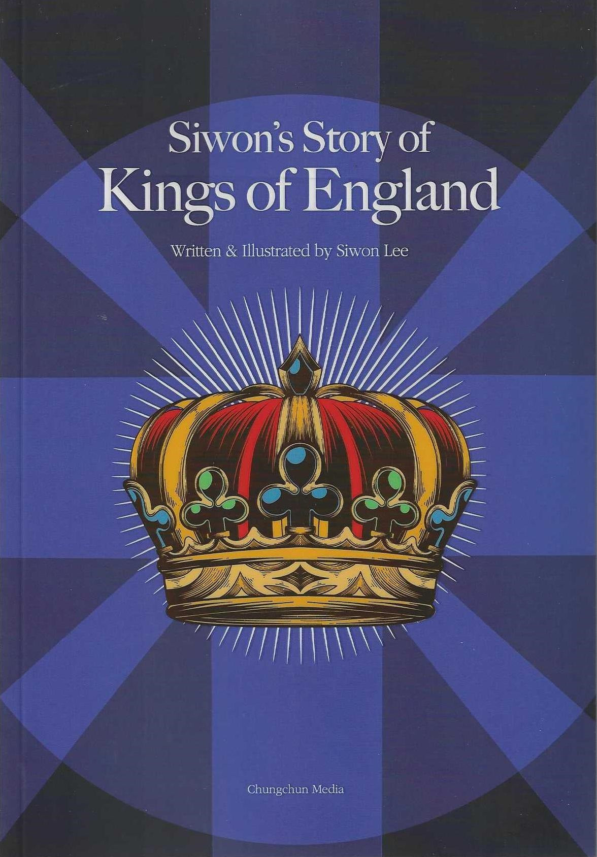 Siwon's Story of Kings of England