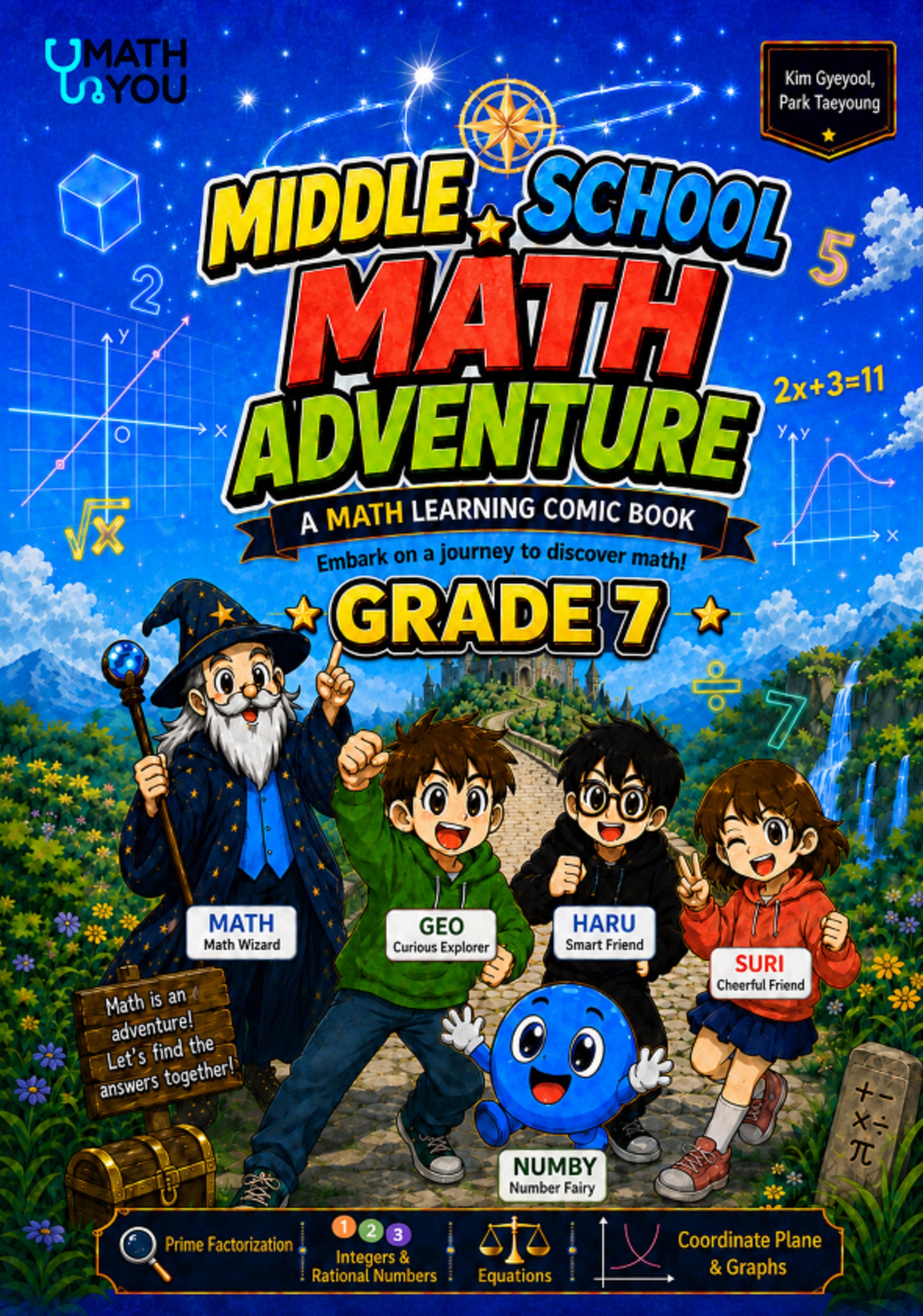 Mathyou Middleschool Math Adventure Grade 7(매쓰유 중1 수학 모험단)(영문판)