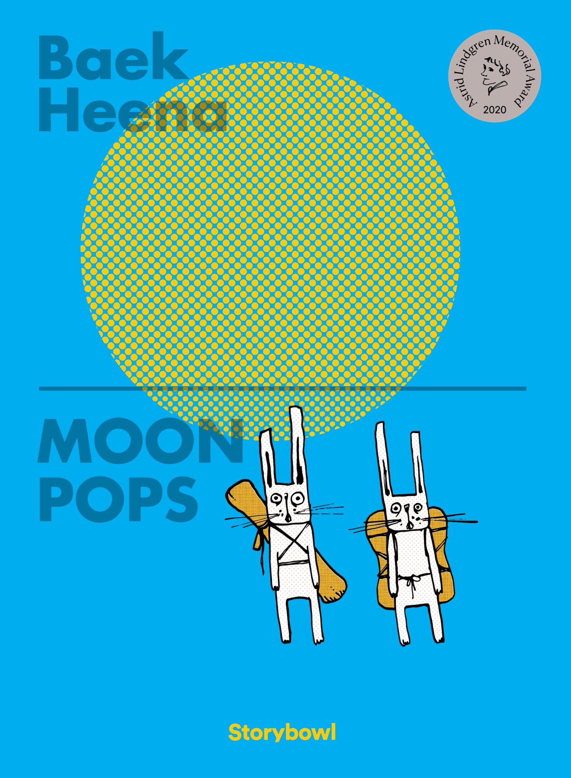 Moon Pops(달샤베트)(영문판)(백희나 그림책 잉글리시 에디션 1)(양장본 Hardcover)