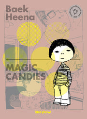 Magic Candies(알사탕)(영문판)(백희나 그림책 잉글리시 에디션 7)(양장본 Hardcover)