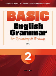 BASIC English Grammar for Speaking & Writing 2