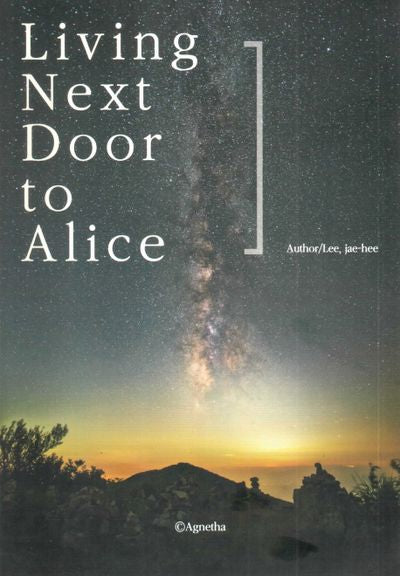 Living Next Door to Alice
