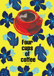 네 잔의 커피묵상(Four cups of coffee): 트로피칼 메모리즈
