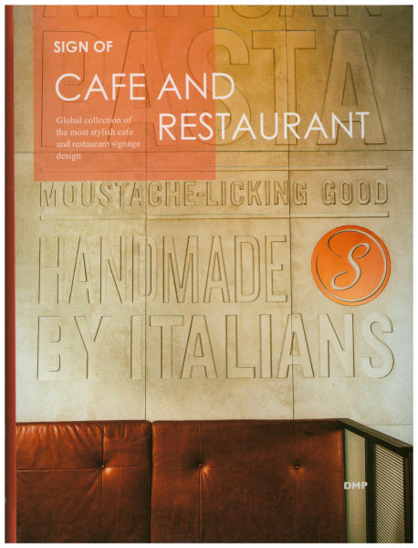 Sign of Cafe and Restaurant