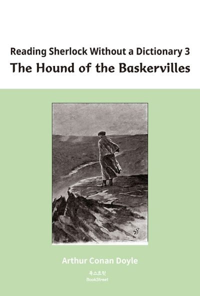 Reading Sherlock Without a Dictionary 3: The Hound of the Baskervilles