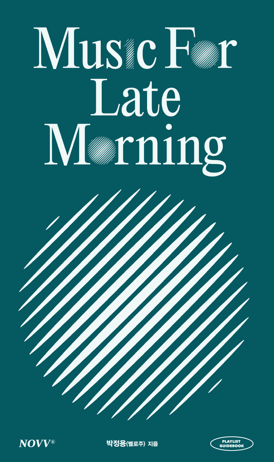 뮤직 포 레잇 모닝(Music For Late Morning)