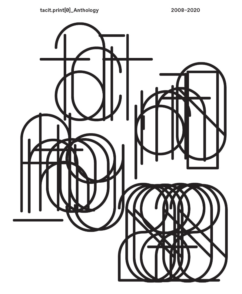 태싯그룹 앤솔로지(tacit.print[0]_Anthology) 2008-2020(양장본 Hardcover)