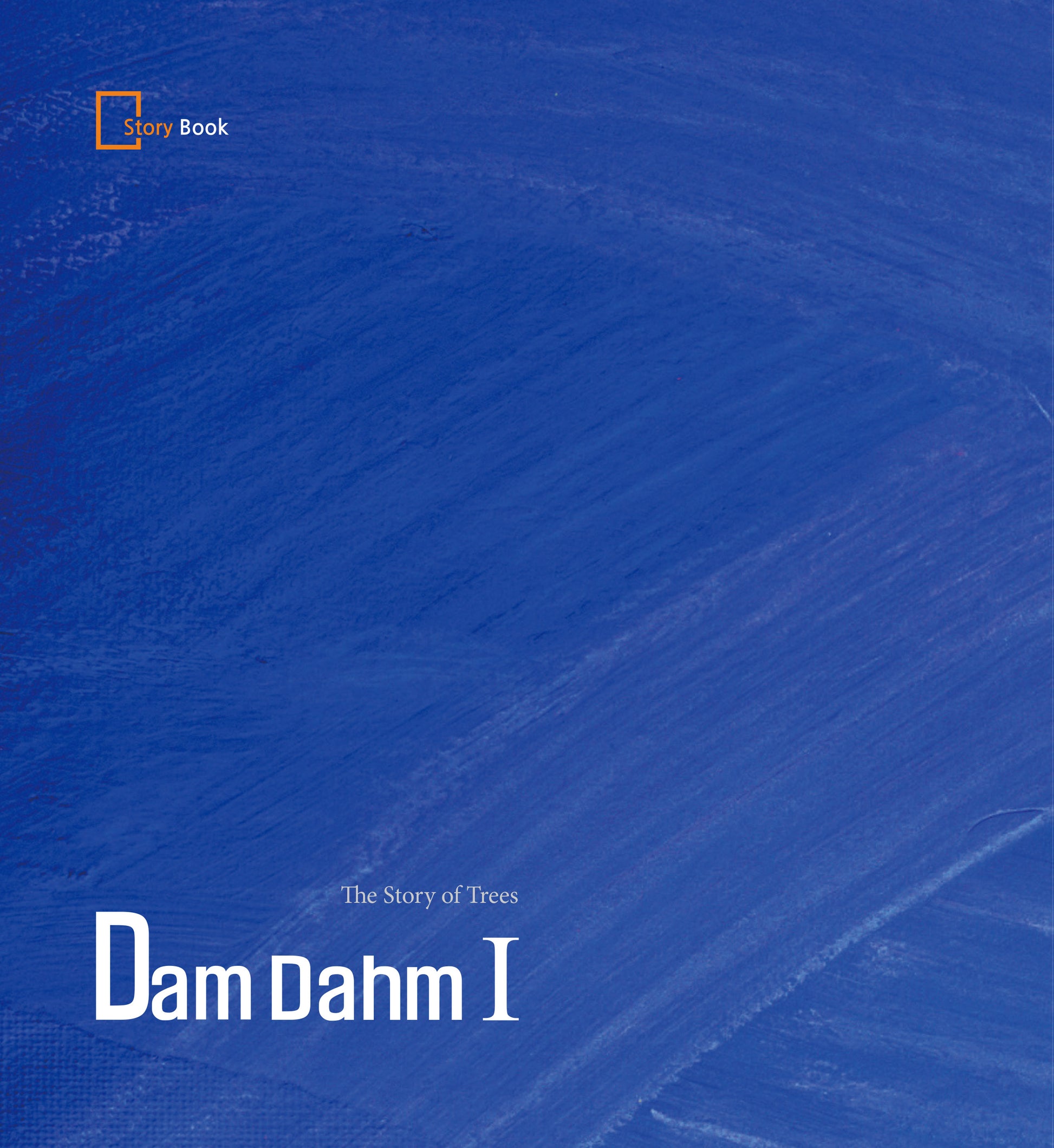 Dam dahm 1