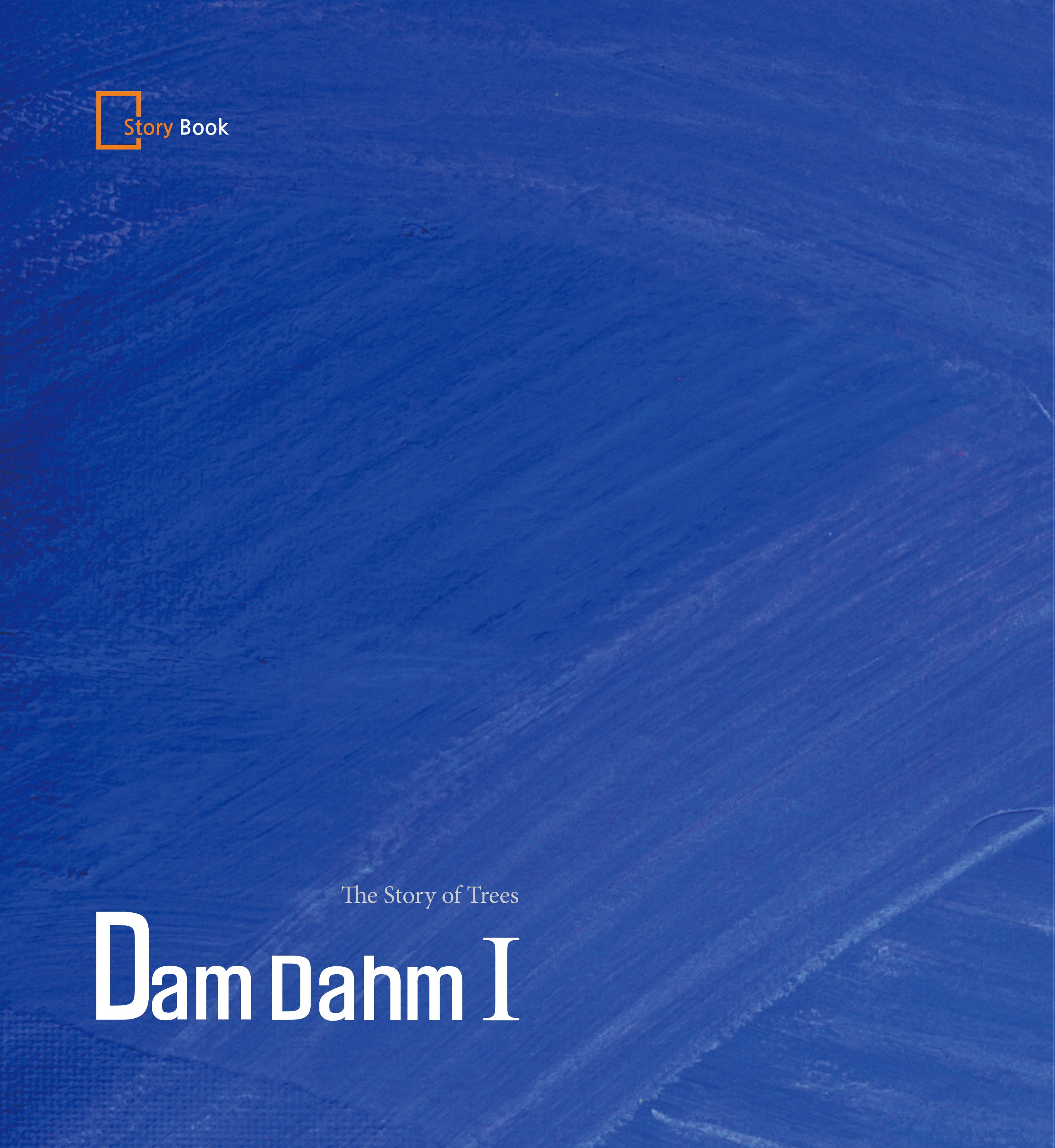 Dam dahm 1