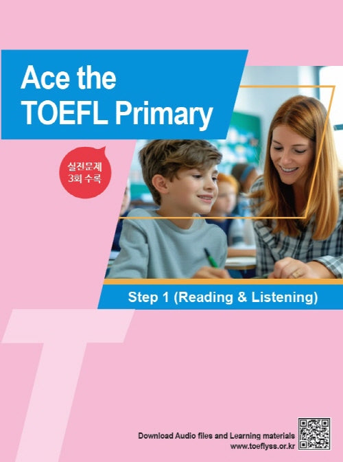 Ace the TOEFL Primary Step 1