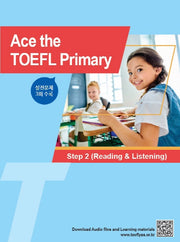 Ace the TOEFL Primary Step 2