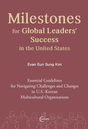 Milestones for Global Leaders' Success in the United States