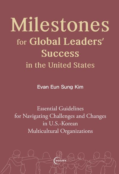 Milestones for Global Leaders' Success in the United States