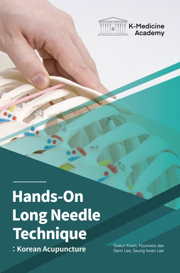 Hands-On Long Needle Technique: Korean Acupuncture