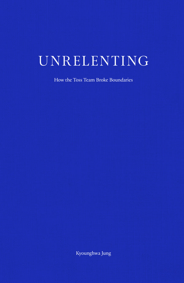 Unrelenting: How the Toss Team Broke Boundaries