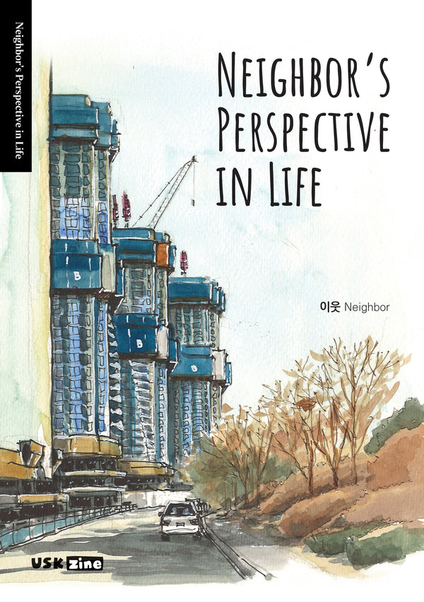 Neighbor's Perspective in Life
